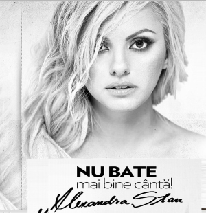 Da mai departe mesajul Alexandrei Stan - Nu bate. mai bine canta!