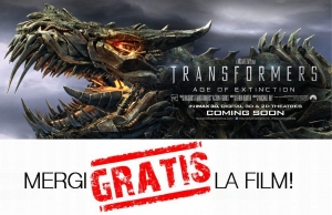 Alina Cimpean merge gratis la noul film Transformers – Exterminarea. Mergi si tu.