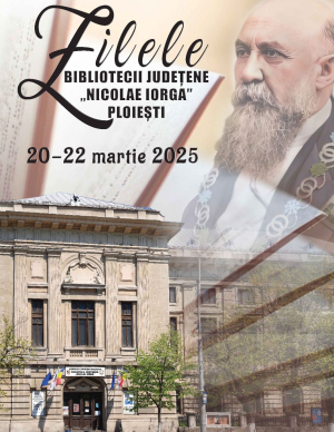 20 - 22 martie 2025 - ZILELE BIBLIOTECII JUDEȚENE