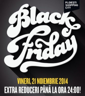 Black Friday la Ploiești Shopping City