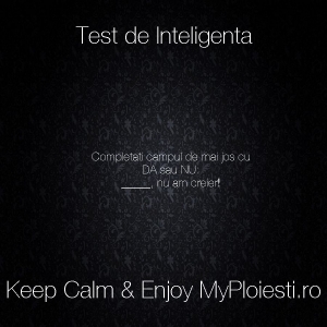 Cel mai tare test de inteligenta posibil!